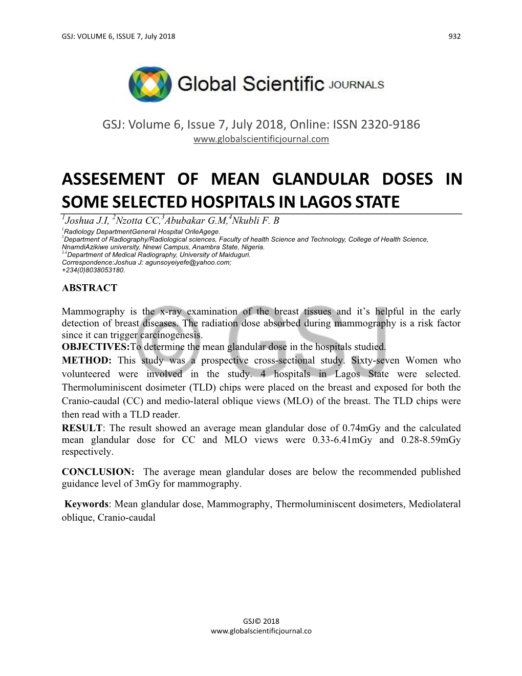 ASSESEMENT of MEAN GLANDULAR DOSES in SOME SELECTED HOSPITALS in LAGOS STATE 1Joshua J.I, 2Nzotta CC,3Abubakar G.M,4Nkubli F