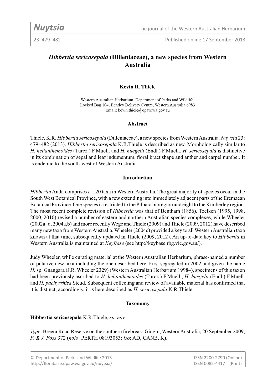 Nuytsia the Journal of the Western Australian Herbarium 23: 479–482 Published Online 17 September 2013