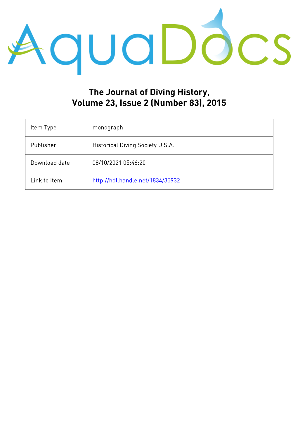 The Journal of Diving History, Volume 23, Issue 2 (Number 83), 2015