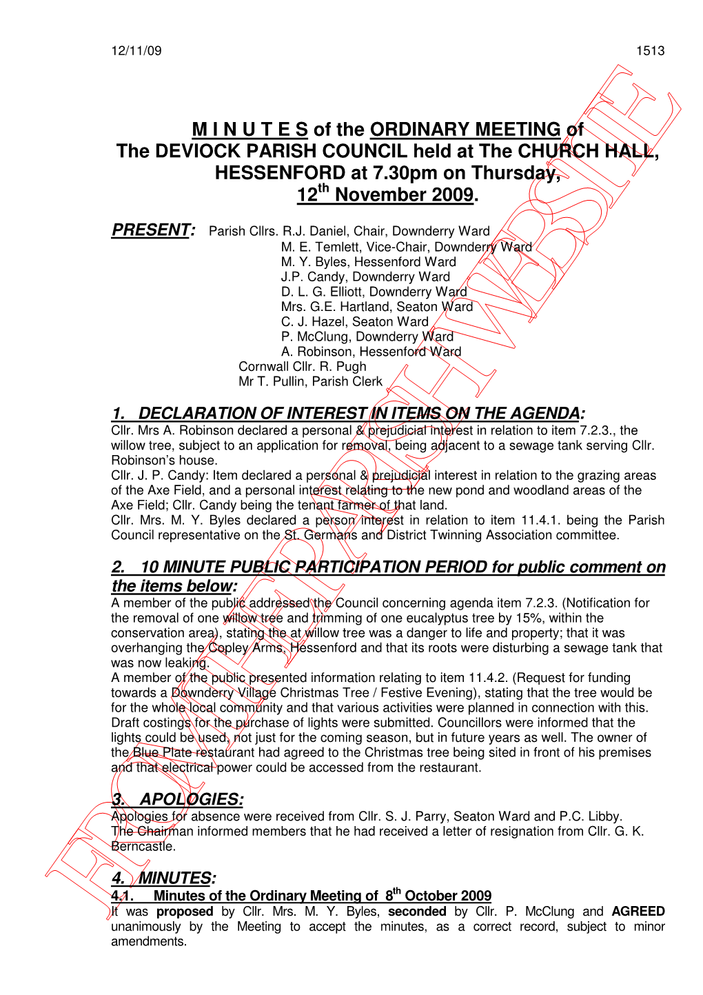 Minutes of the Ordinary Meeting of 8 Th October 2009 It Was Proposed by Cllr