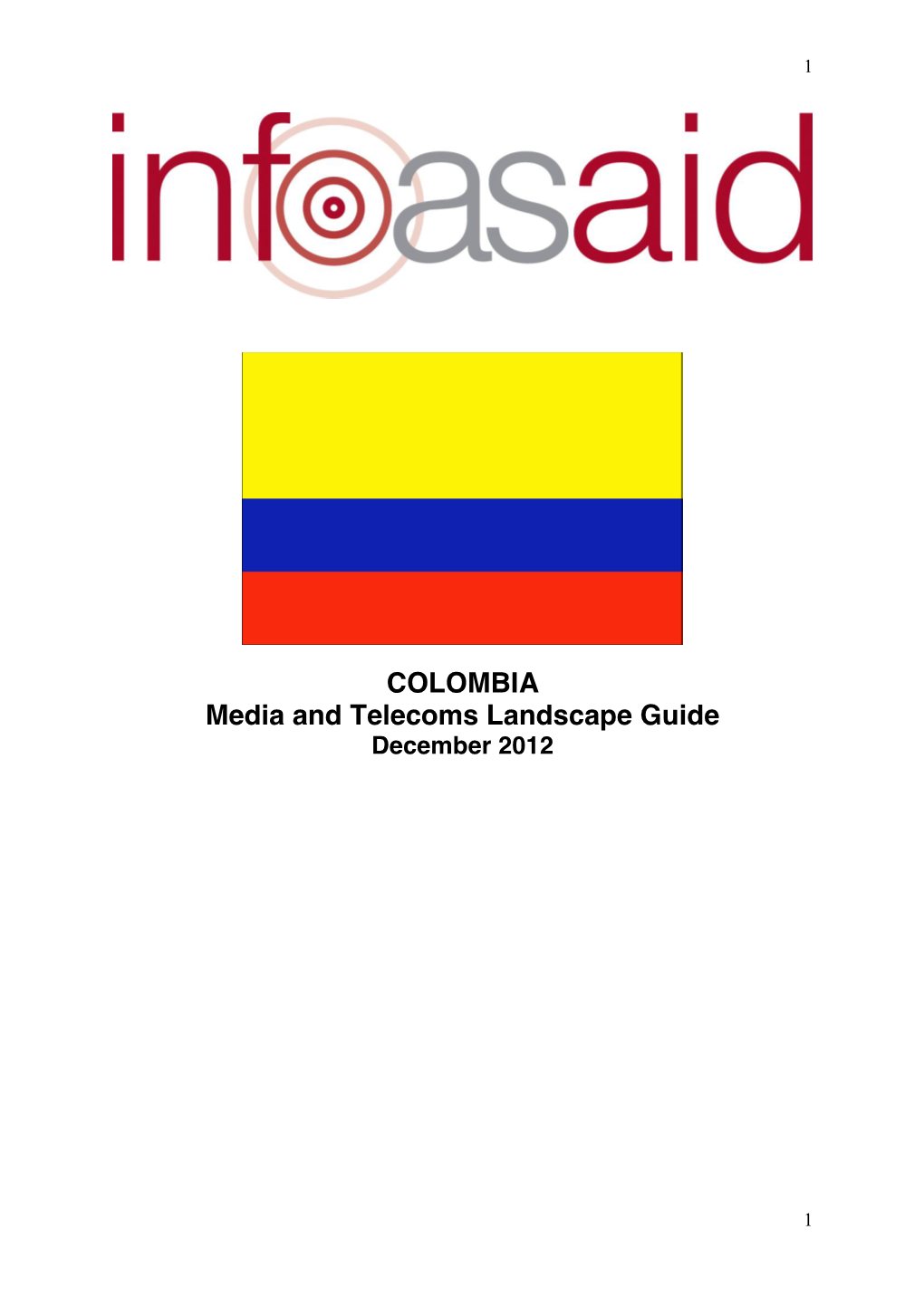 COLOMBIA Media and Telecoms Landscape Guide December 2012