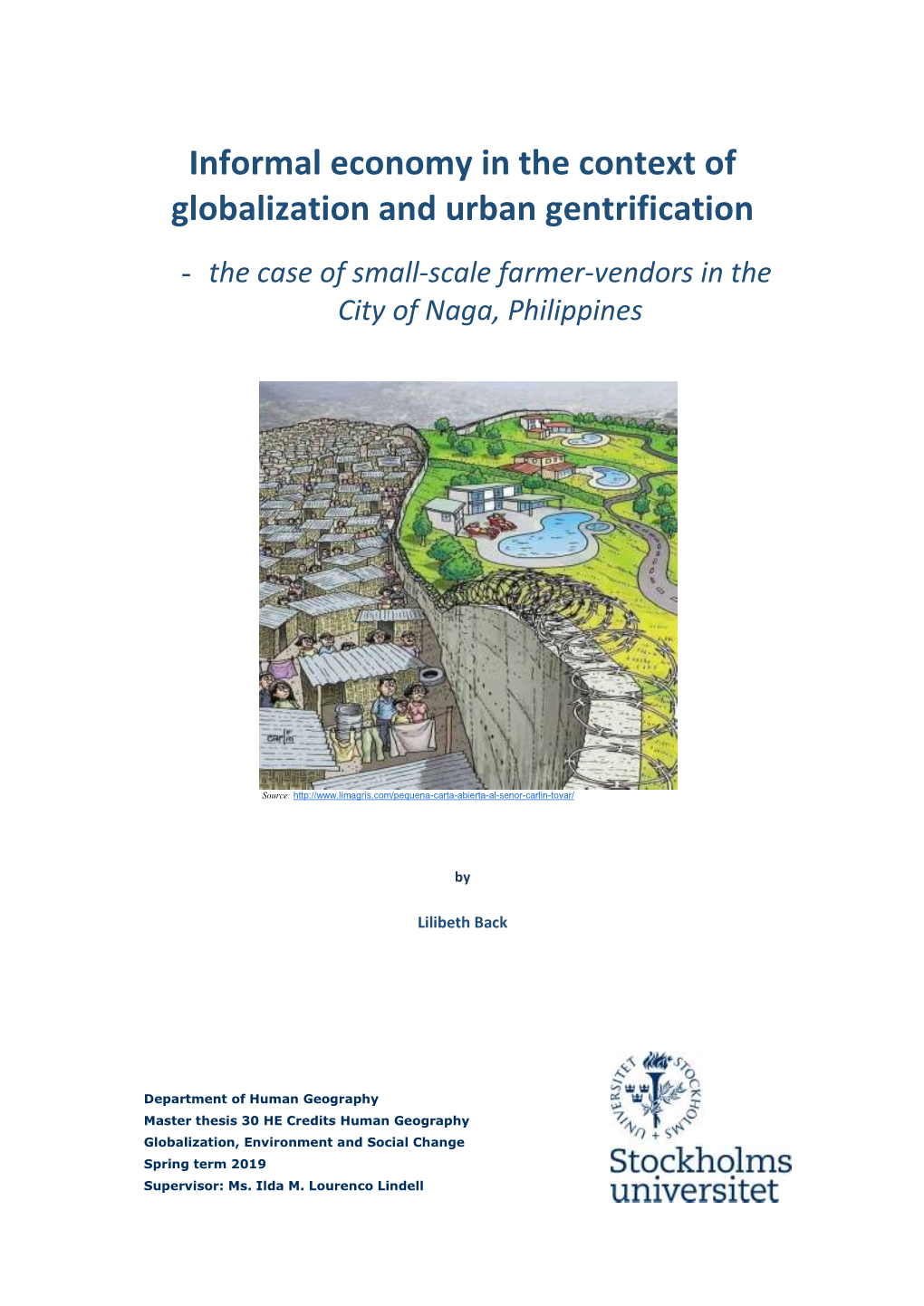 Informal Economy in the Context of Globalization and Urban Gentrification