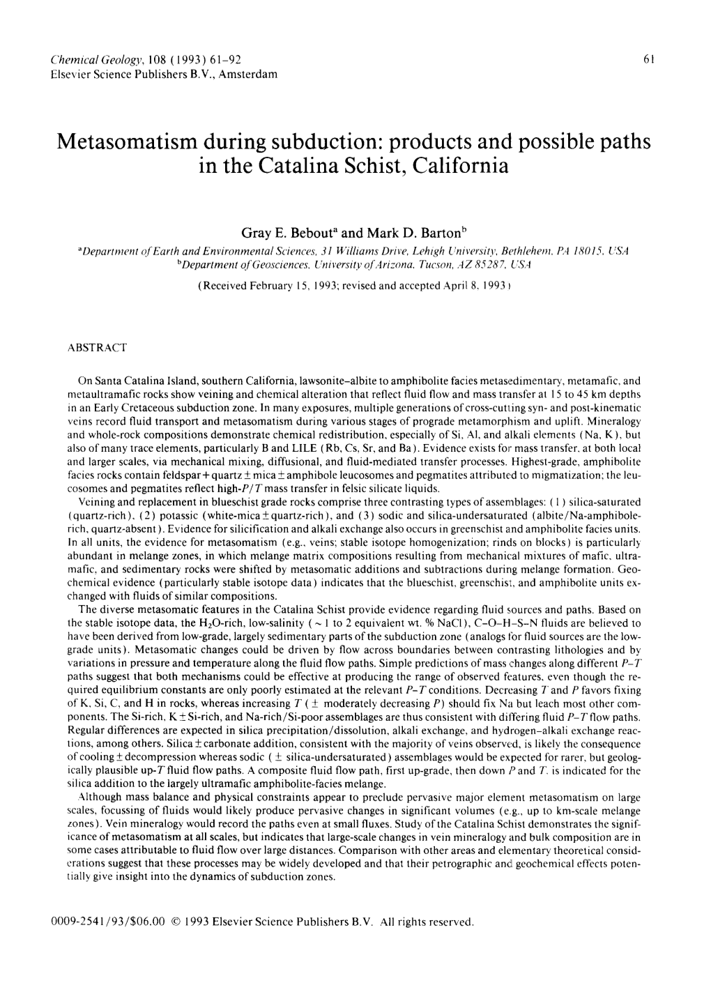 Metasomatism During Subduction: Products and Possible Paths in the Catalina Schist, California