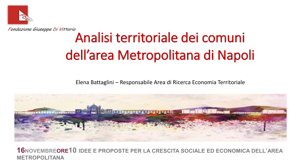 Analisi Territoriale Dei Comuni Dell'area Metropolitana Di Napoli