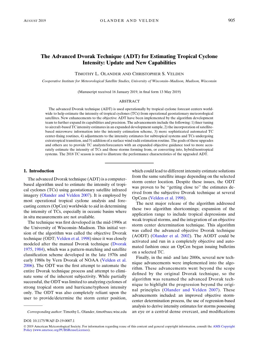 The Advanced Dvorak Technique (ADT) for Estimating Tropical Cyclone Intensity: Update and New Capabilities