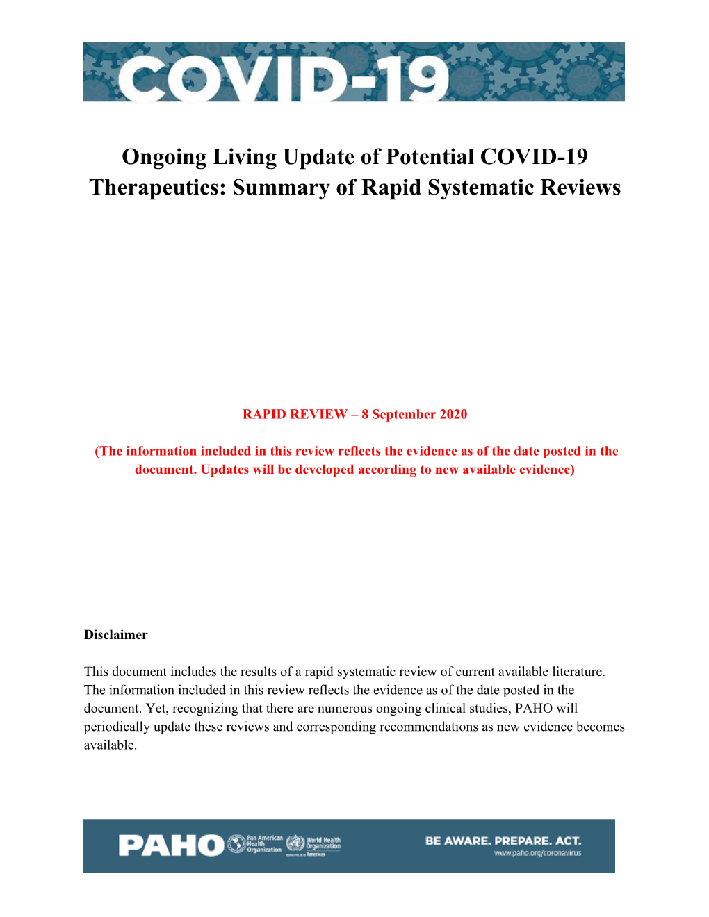 Ongoing Living Update of Potential COVID-19 Therapeutics: Summary of Rapid Systematic Reviews