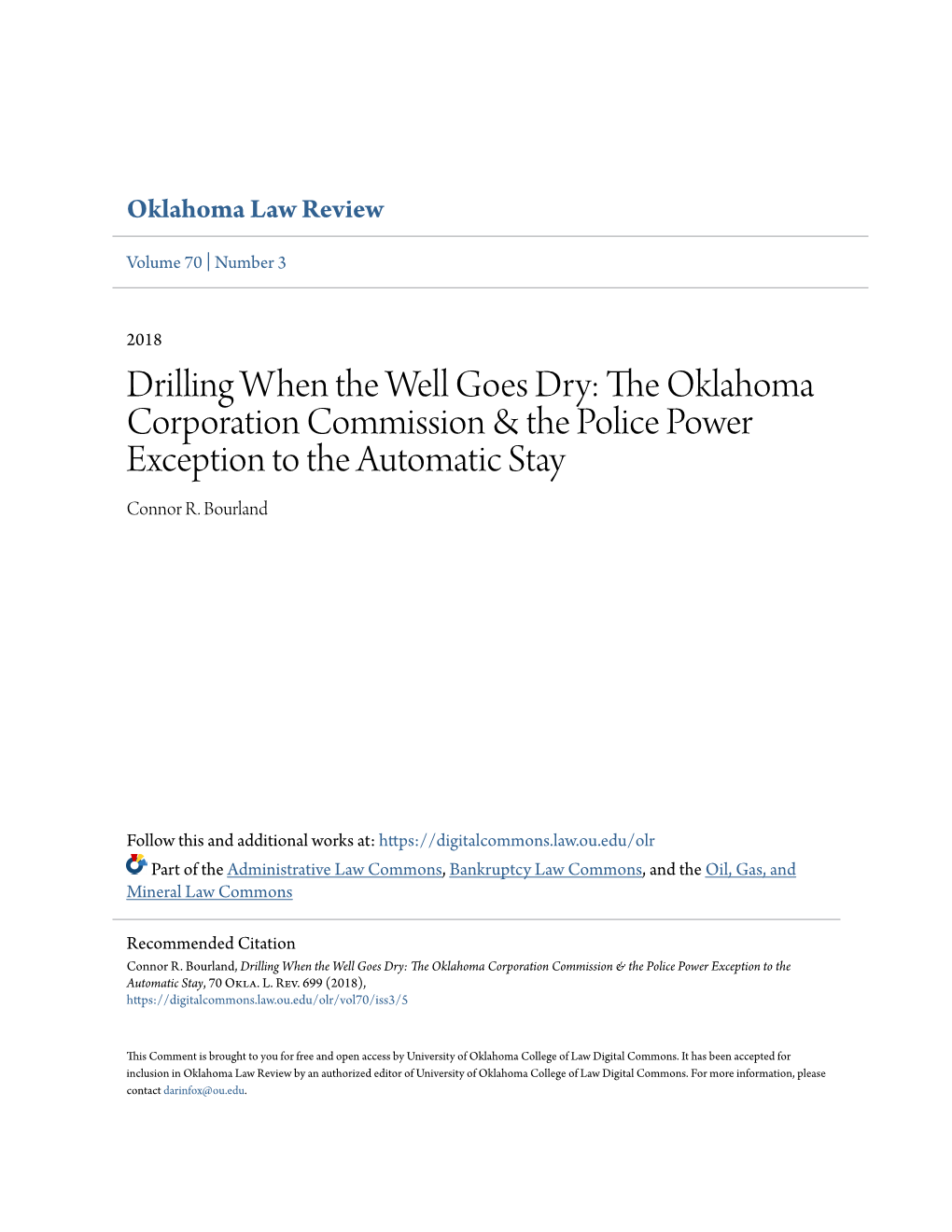 Drilling When the Well Goes Dry: the Oklahoma Corporation Commission & the Police Power Exception to the Automatic Stay Connor R