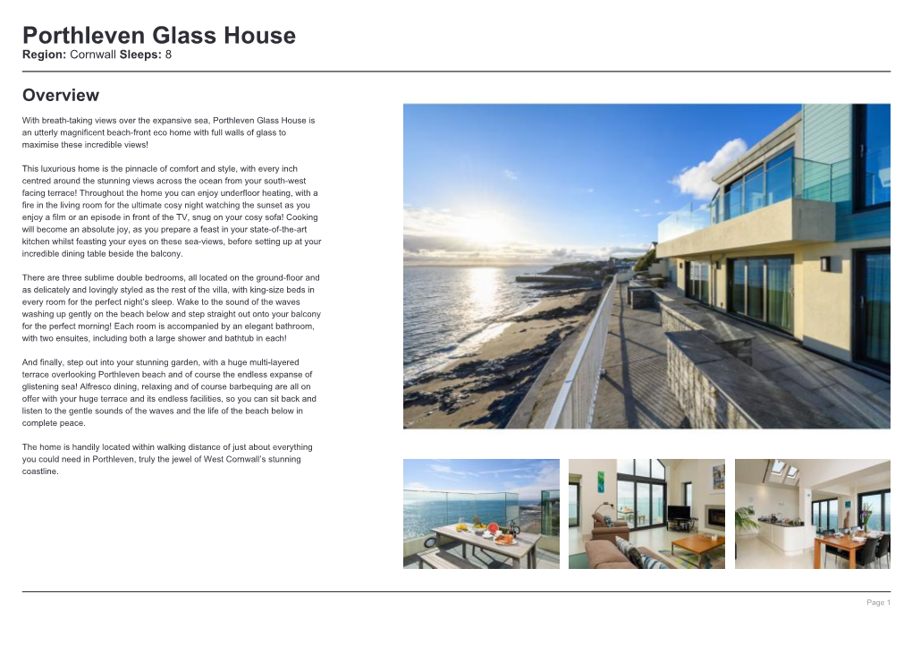 Porthleven Glass House Region: Cornwall Sleeps: 8