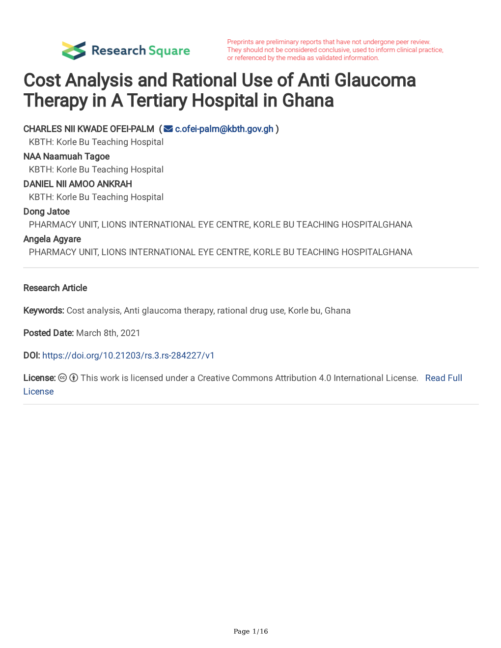 Cost Analysis and Rational Use of Anti Glaucoma Therapy in a Tertiary Hospital in Ghana