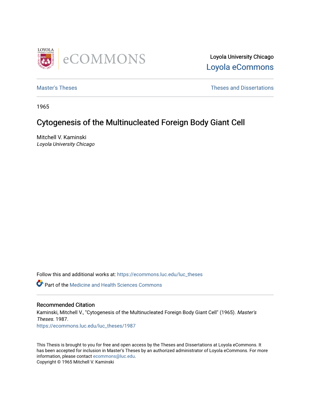 Cytogenesis of the Multinucleated Foreign Body Giant Cell