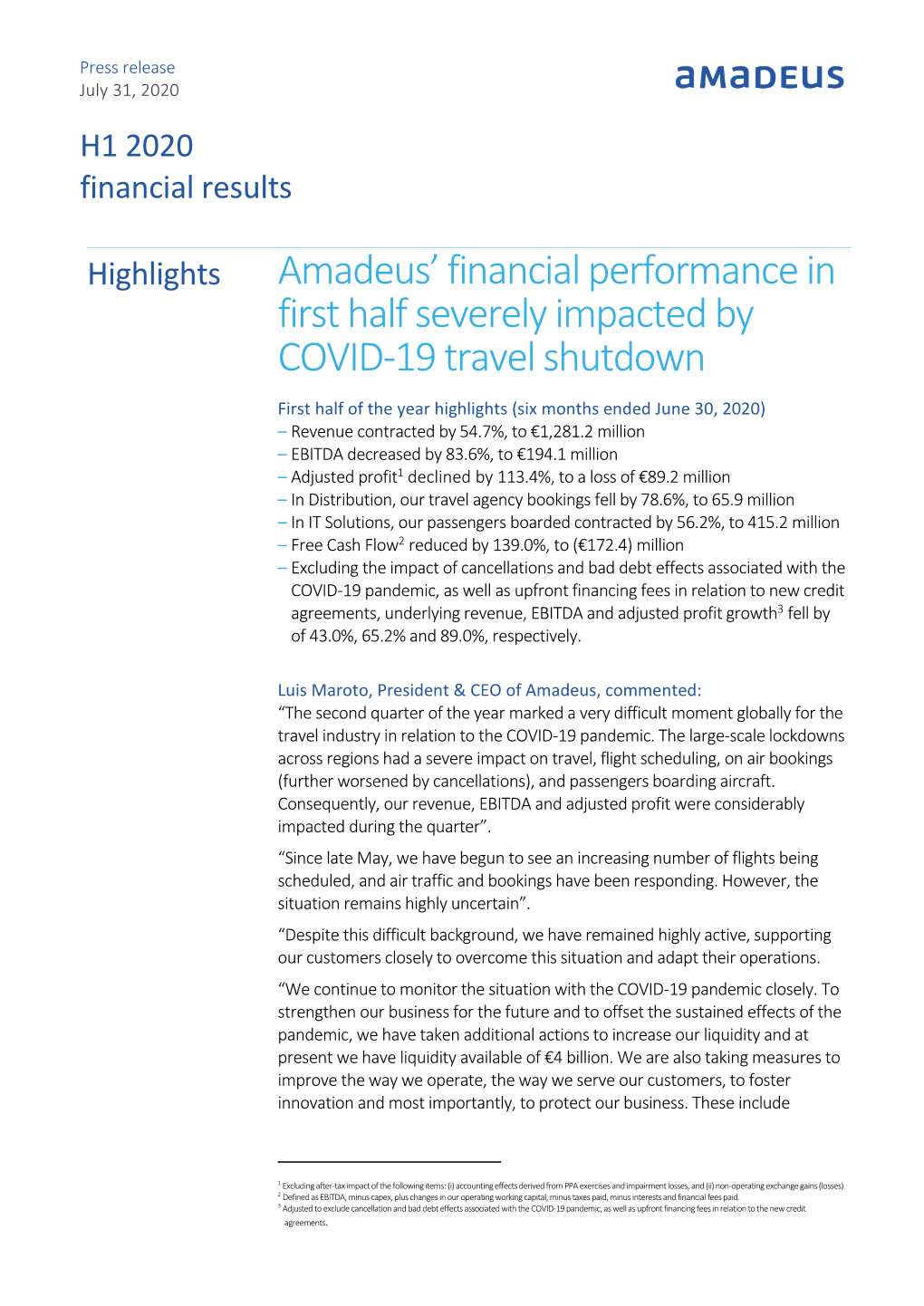 Amadeus' Financial Performance in First Half Severely Impacted By