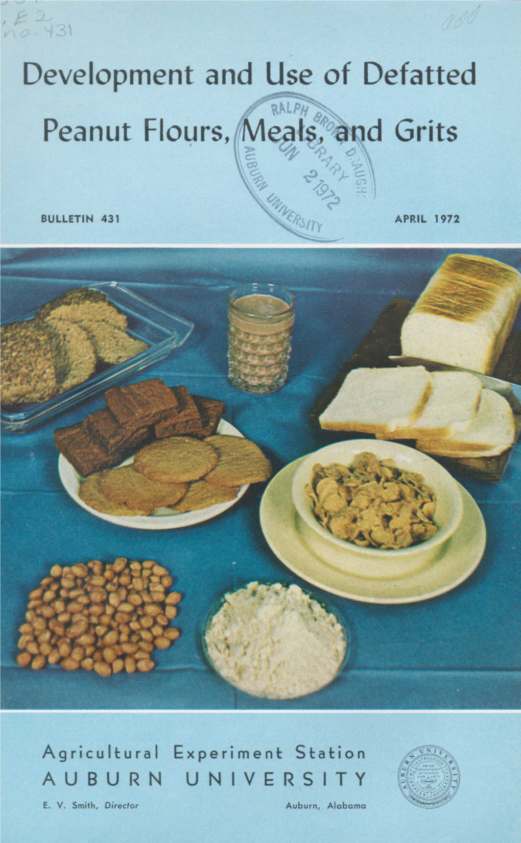 Development and Use of Defatted Peanut Flours, Meals, and Grits