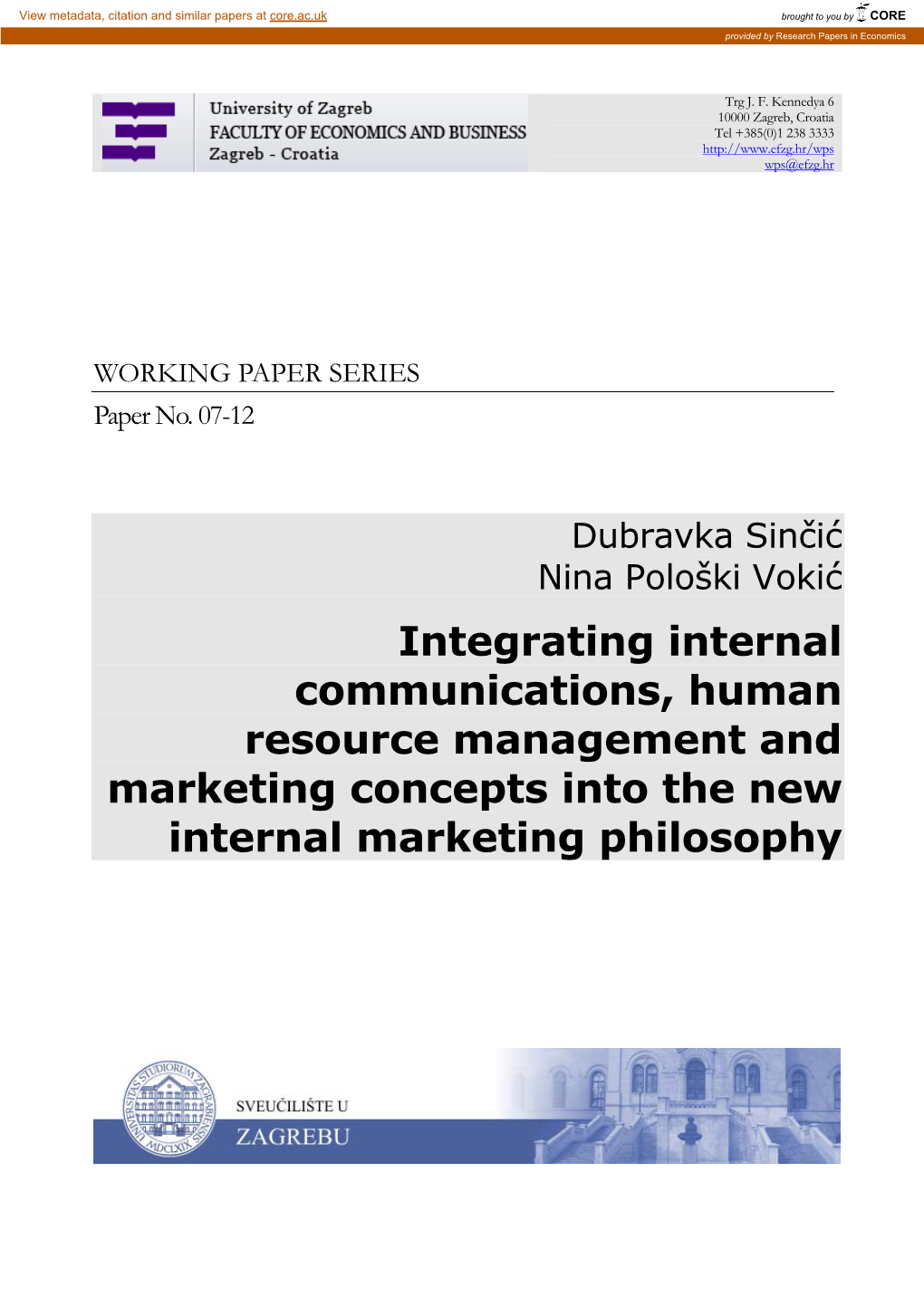 Integrating Internal Communications, Human Resource Management and Marketing Concepts Into the New Internal Marketing Philosophy