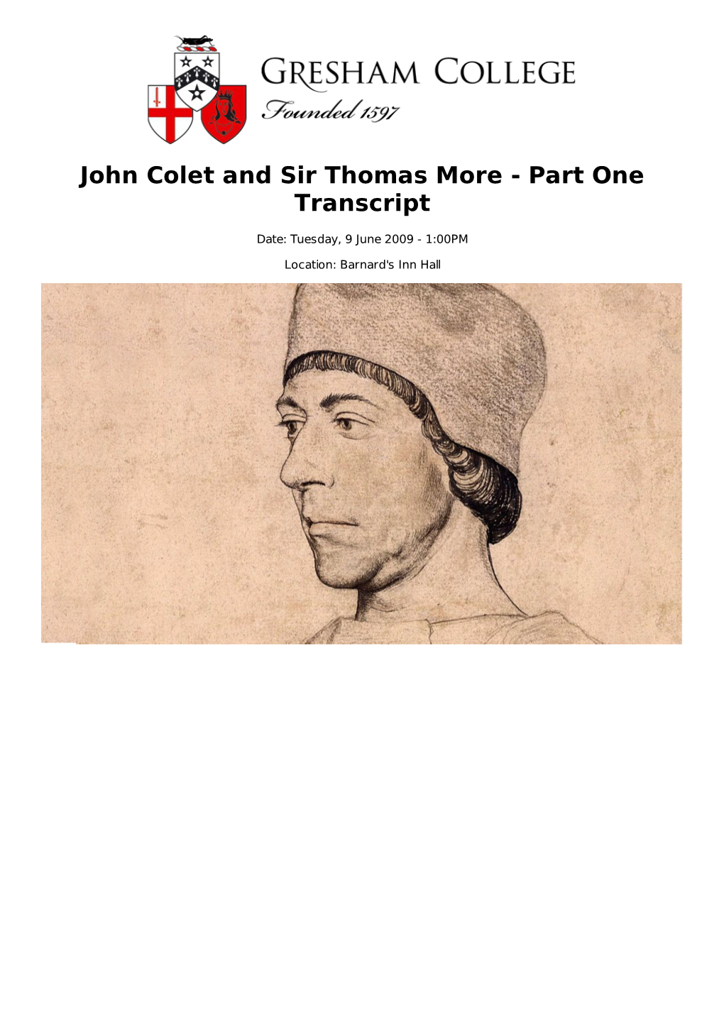 John Colet and Sir Thomas More - Part One Transcript