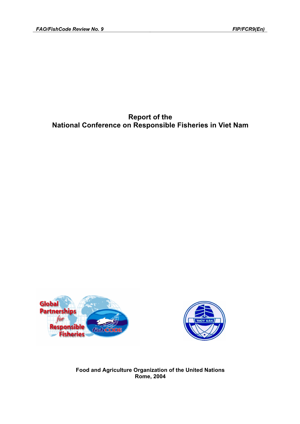 Report of the National Conference on Responsible Fisheries in Viet Nam