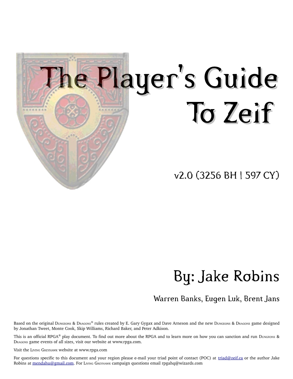 THE PLAYER's GUIDE to ZEIF B ACK to TOP 3 the People and Culture of Zeif