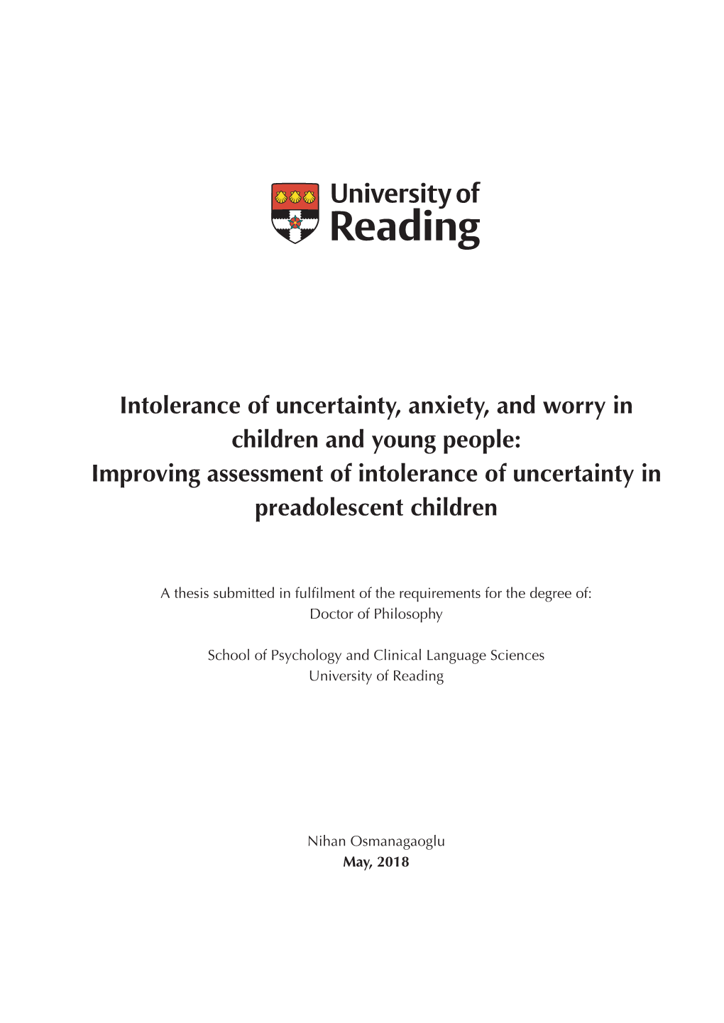 Intolerance of Uncertainty, Anxiety, and Worry in Children and Young People: Improving Assessment of Intolerance of Uncertainty in Preadolescent Children