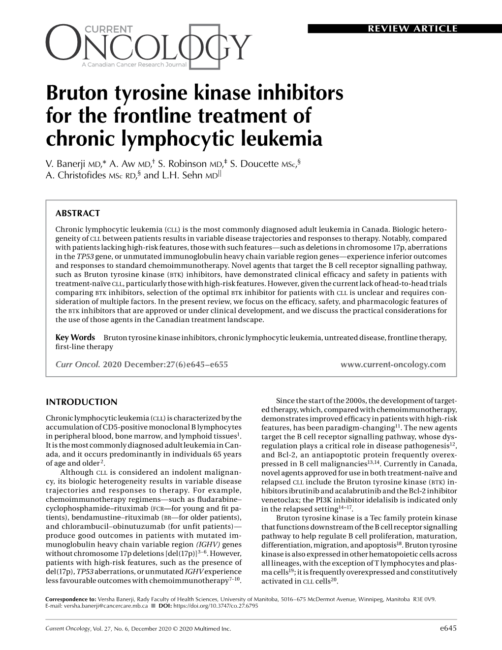 Bruton Tyrosine Kinase Inhibitors for the Frontline Treatment of Chronic Lymphocytic Leukemia