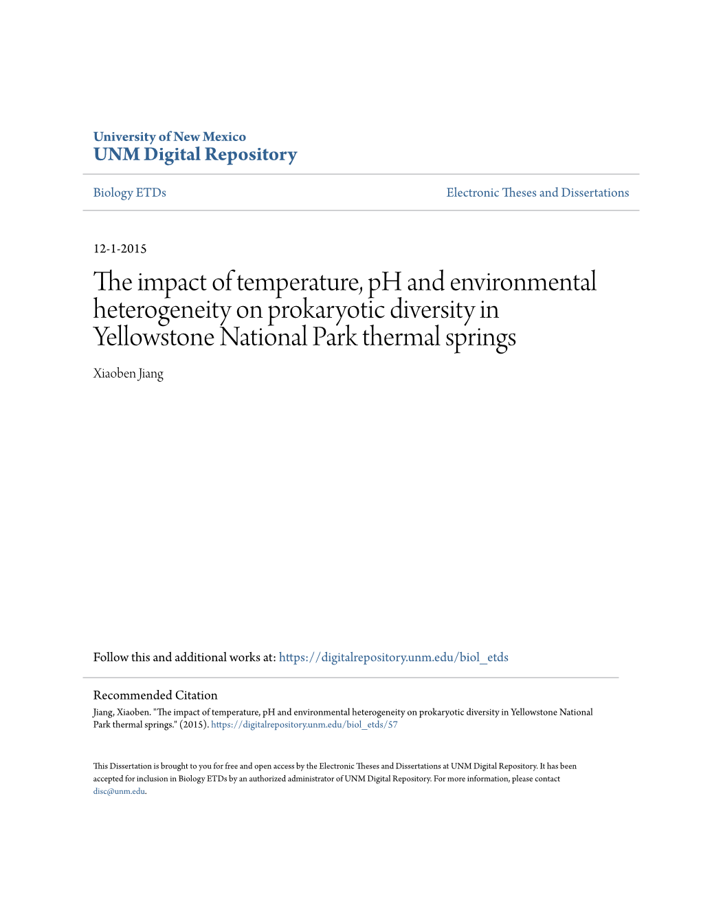 The Impact of Temperature, Ph and Environmental Heterogeneity on Prokaryotic Diversity in Yellowstone National Park Thermal Springs Xiaoben Jiang