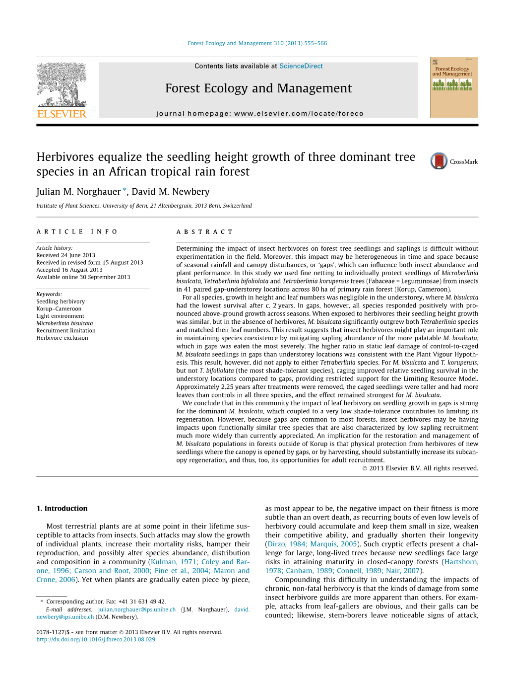 Herbivores Equalize the Seedling Height Growth of Three Dominant Tree Species in an African Tropical Rain Forest ⇑ Julian M