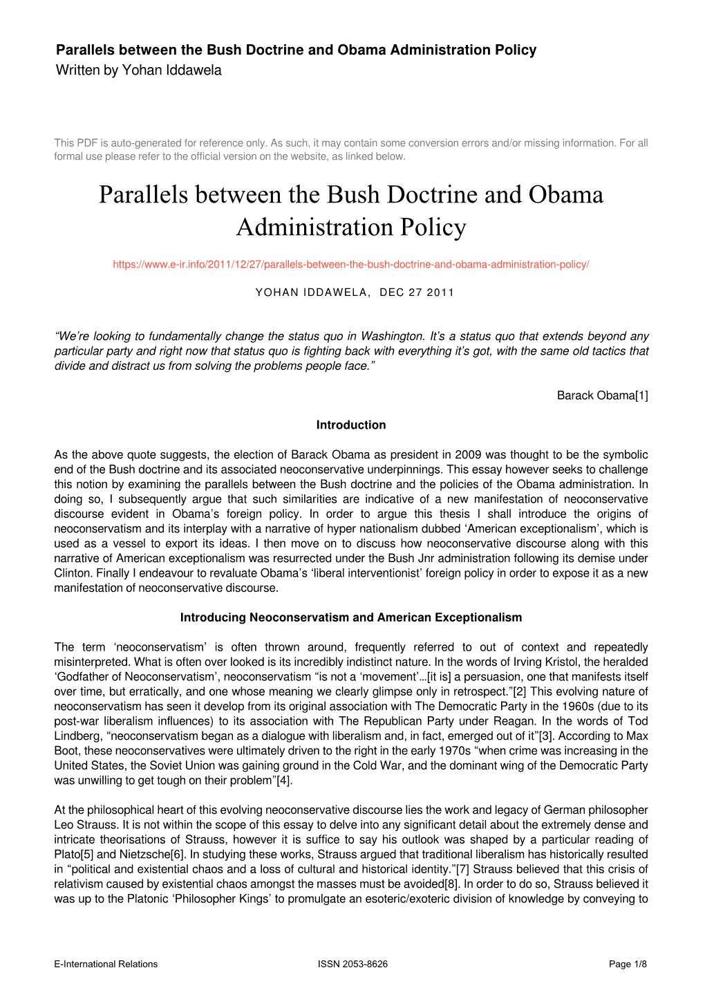 Parallels Between the Bush Doctrine and Obama Administration Policy Written by Yohan Iddawela