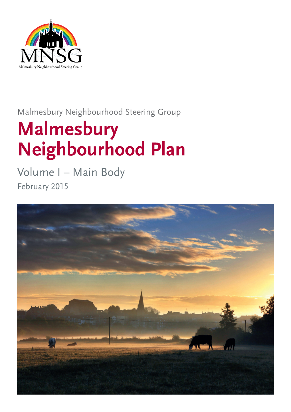 Malmesbury Neighbourhood Plan Volume 1