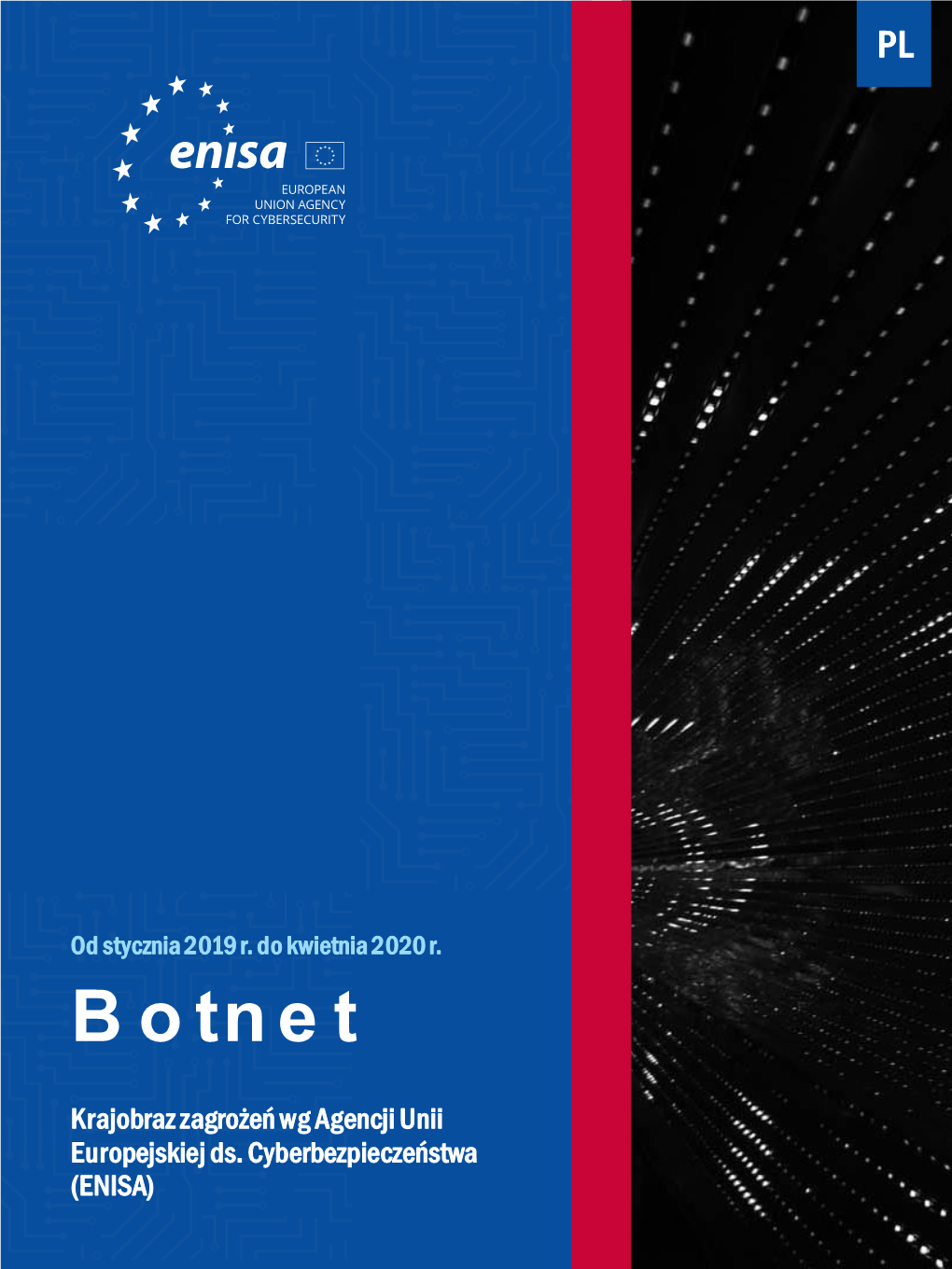 Botnet to Sieć Połączonych Urządzeń Zarażonych Złośliwym Oprogramowaniem – Botami