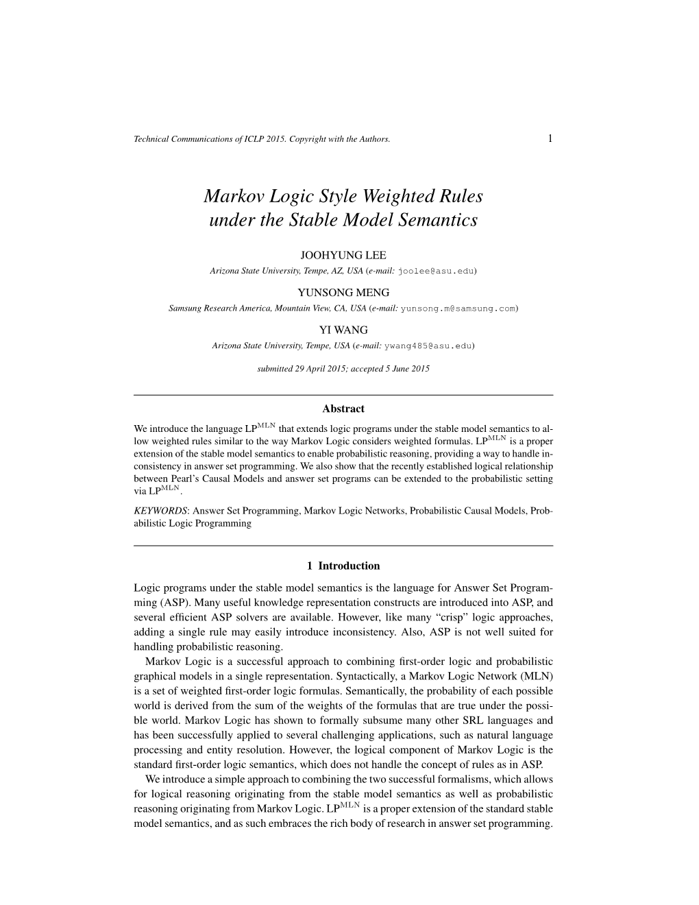 Markov Logic Style Weighted Rules Under the Stable Model Semantics