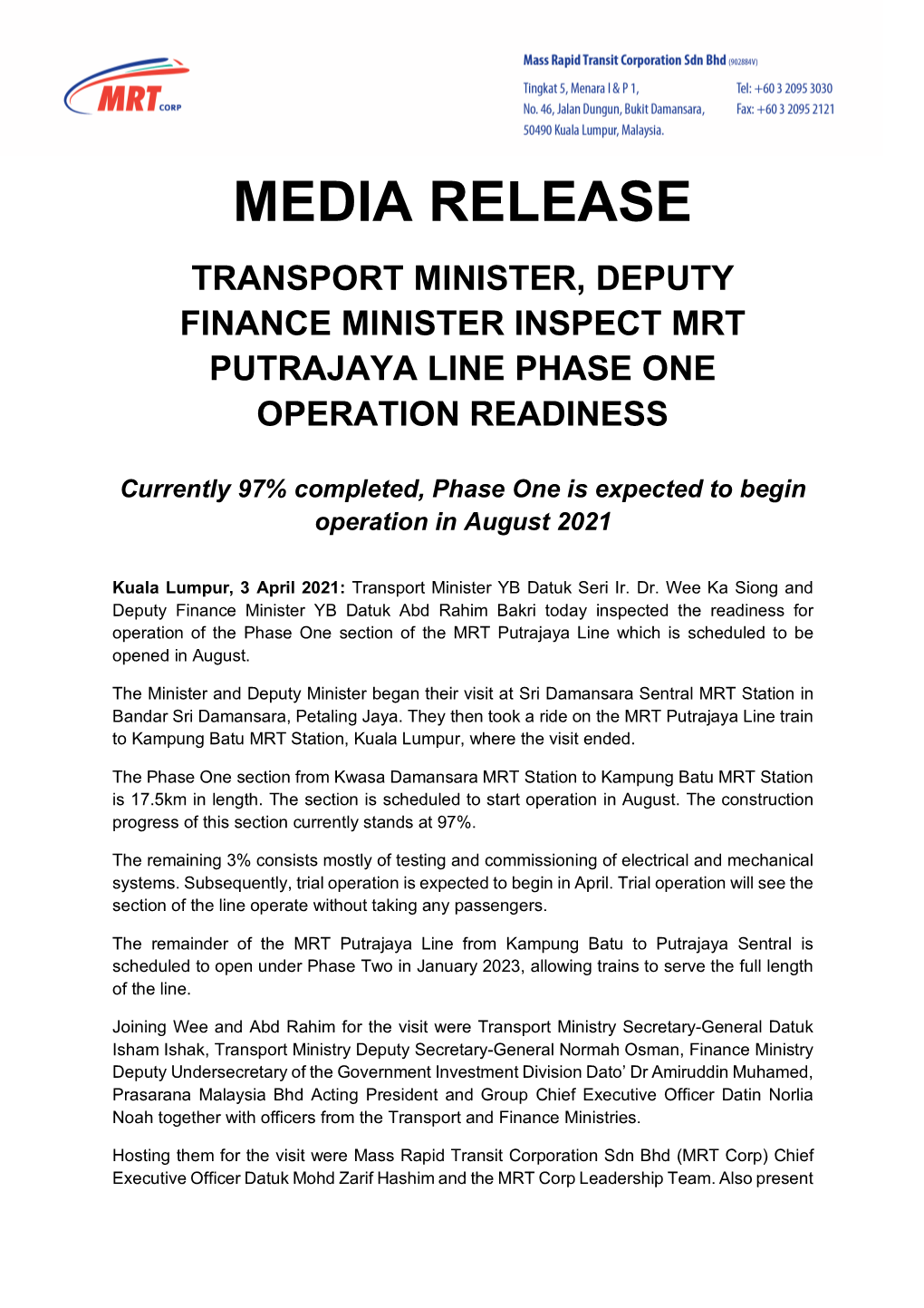 Media Release Transport Minister, Deputy Finance Minister Inspect Mrt Putrajaya Line Phase One Operation Readiness