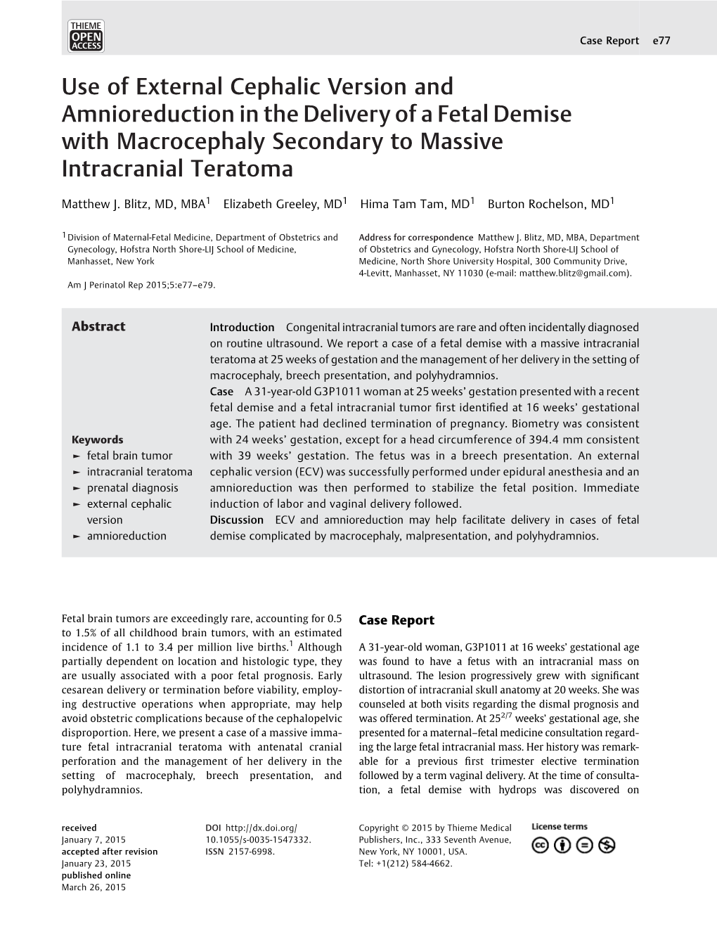 Use of External Cephalic Version and Amnioreduction in the Delivery of a Fetal Demise with Macrocephaly Secondary to Massive Intracranial Teratoma