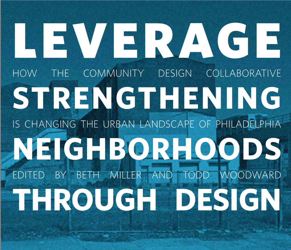 Leverage: Strengthening Neighborhoods Through Design