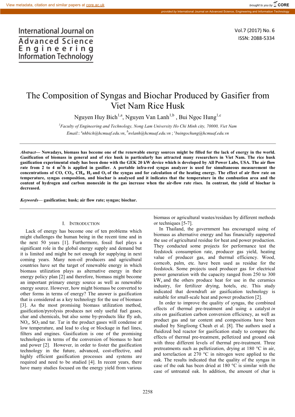 The Composition of Syngas and Biochar Produced by Gasifier From