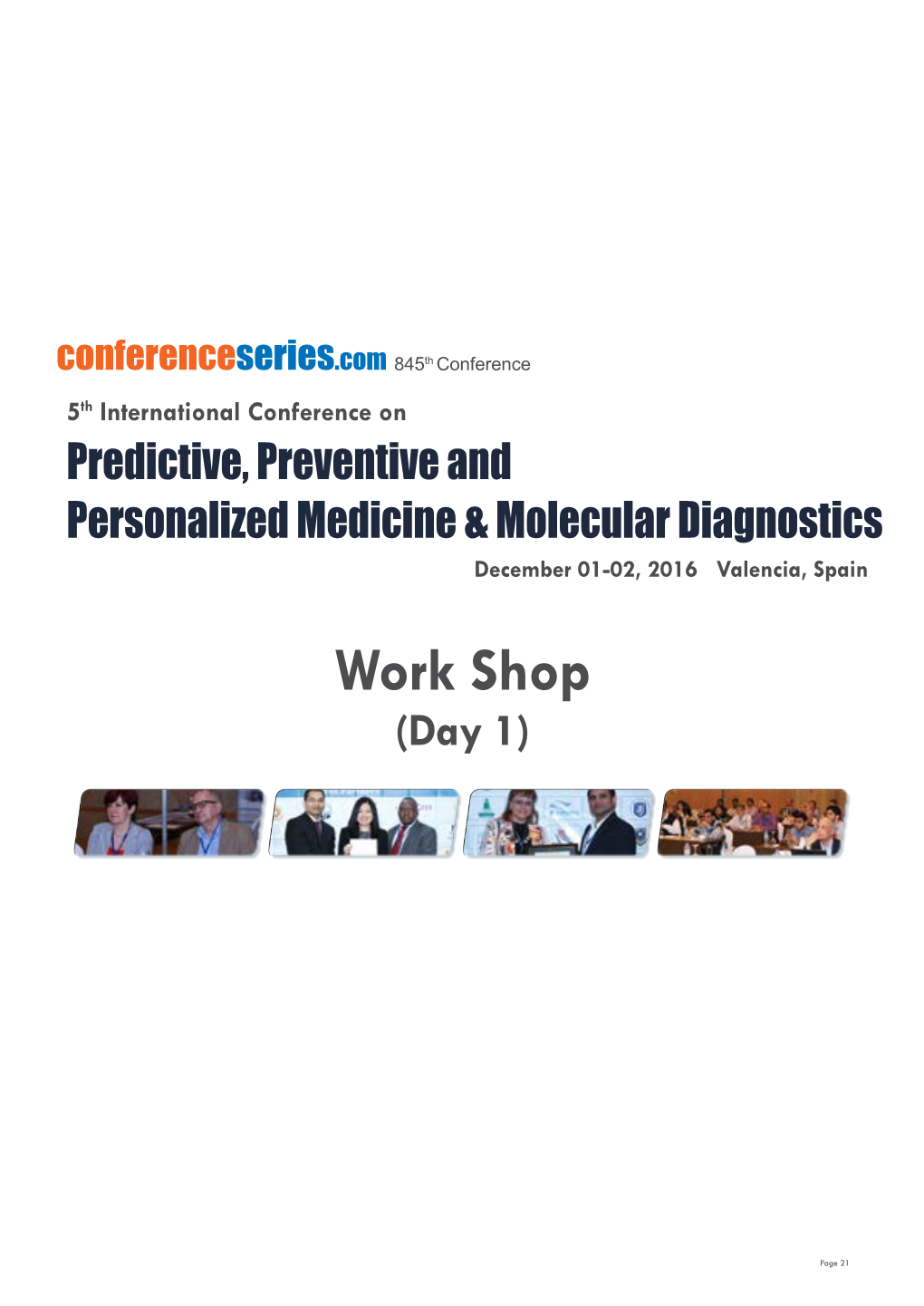 Molecular Diagnostics in Personalized Medicine|Personalized in Health Care|Personalized Medicine in Psychiatric Disorders|Economics of Personalized Medicine