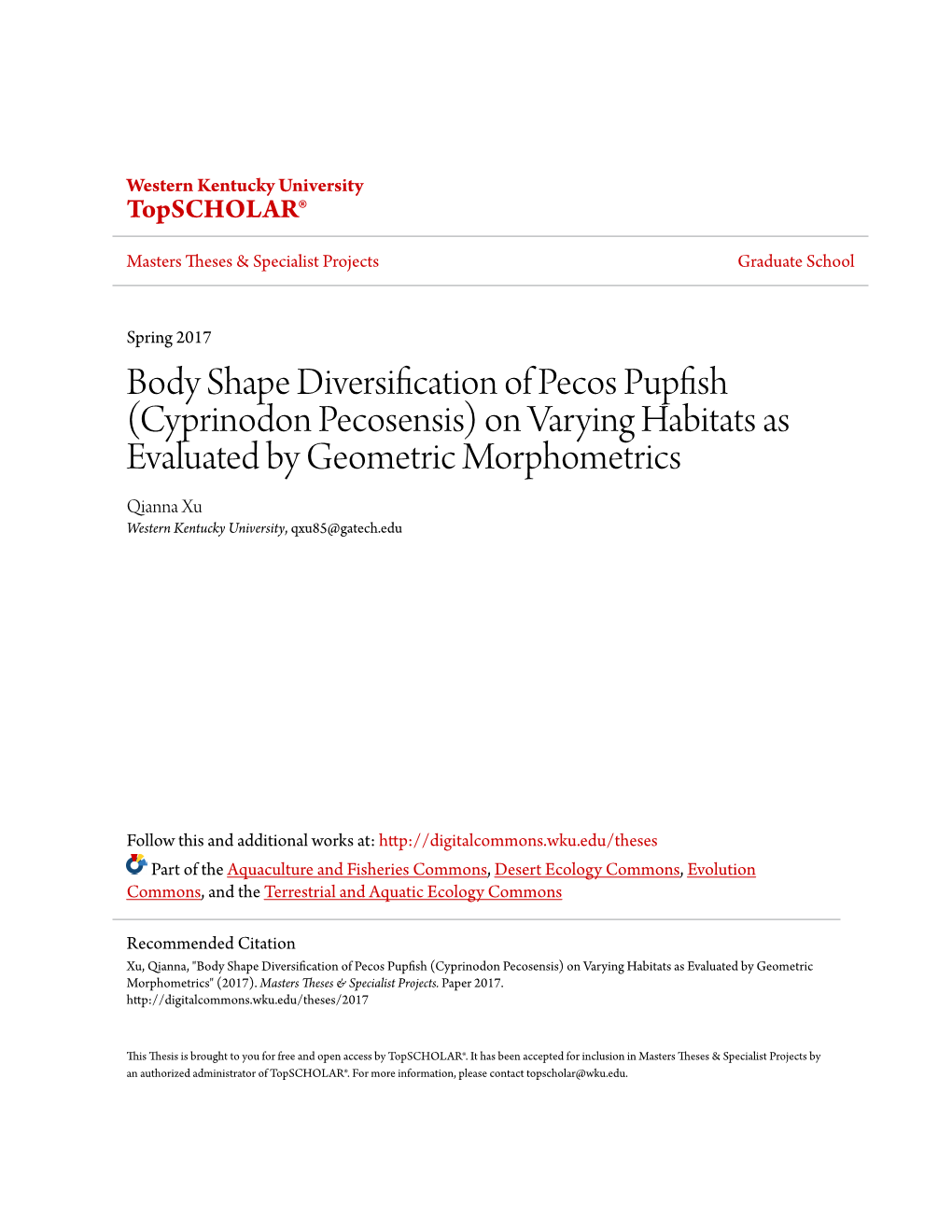 Body Shape Diversification of Pecos Pupfish (Cyprinodon Pecosensis)