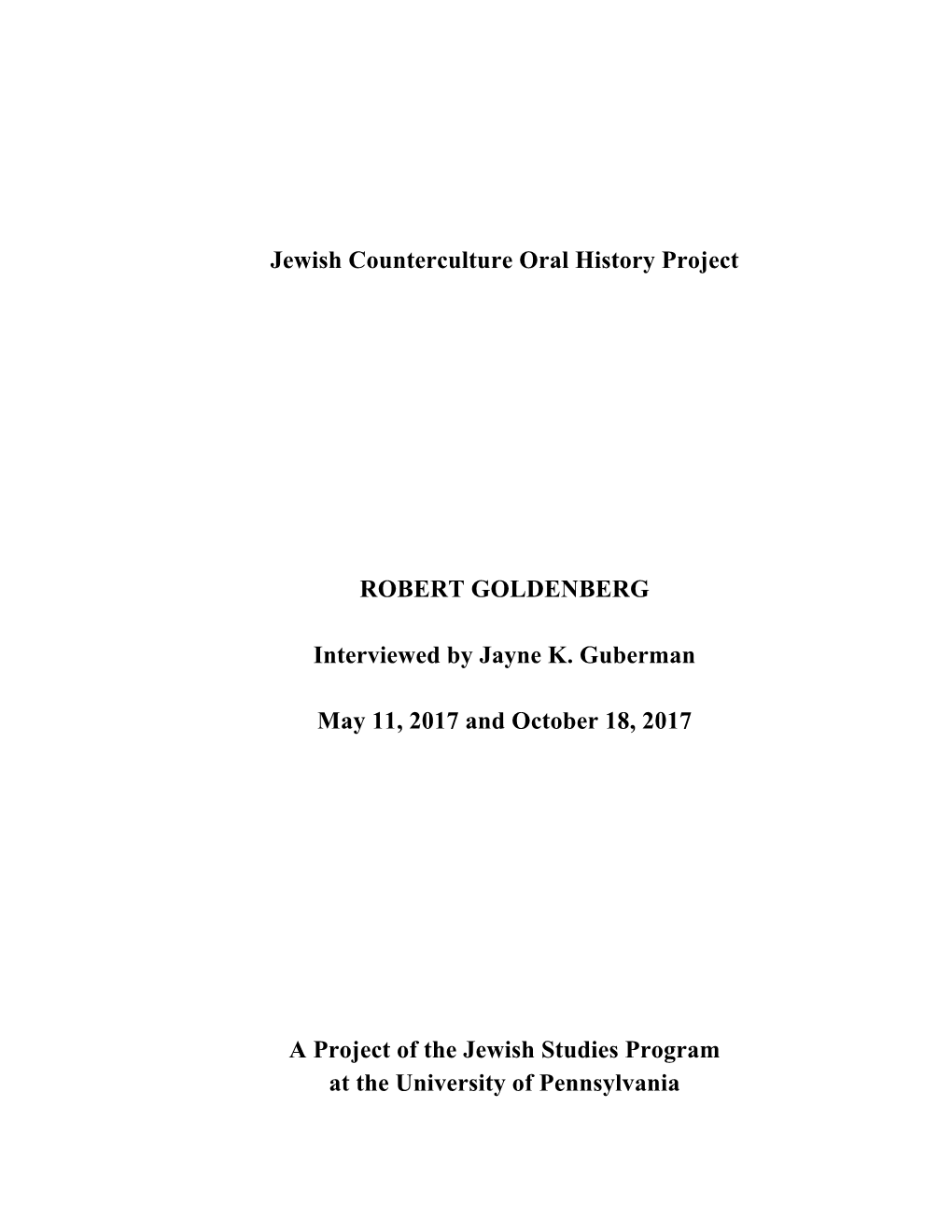 Jewish Counterculture Oral History Project ROBERT GOLDENBERG