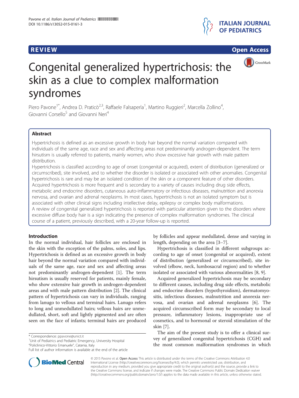 Congenital Generalized Hypertrichosis: the Skin As a Clue to Complex Malformation Syndromes Piero Pavone1*, Andrea D
