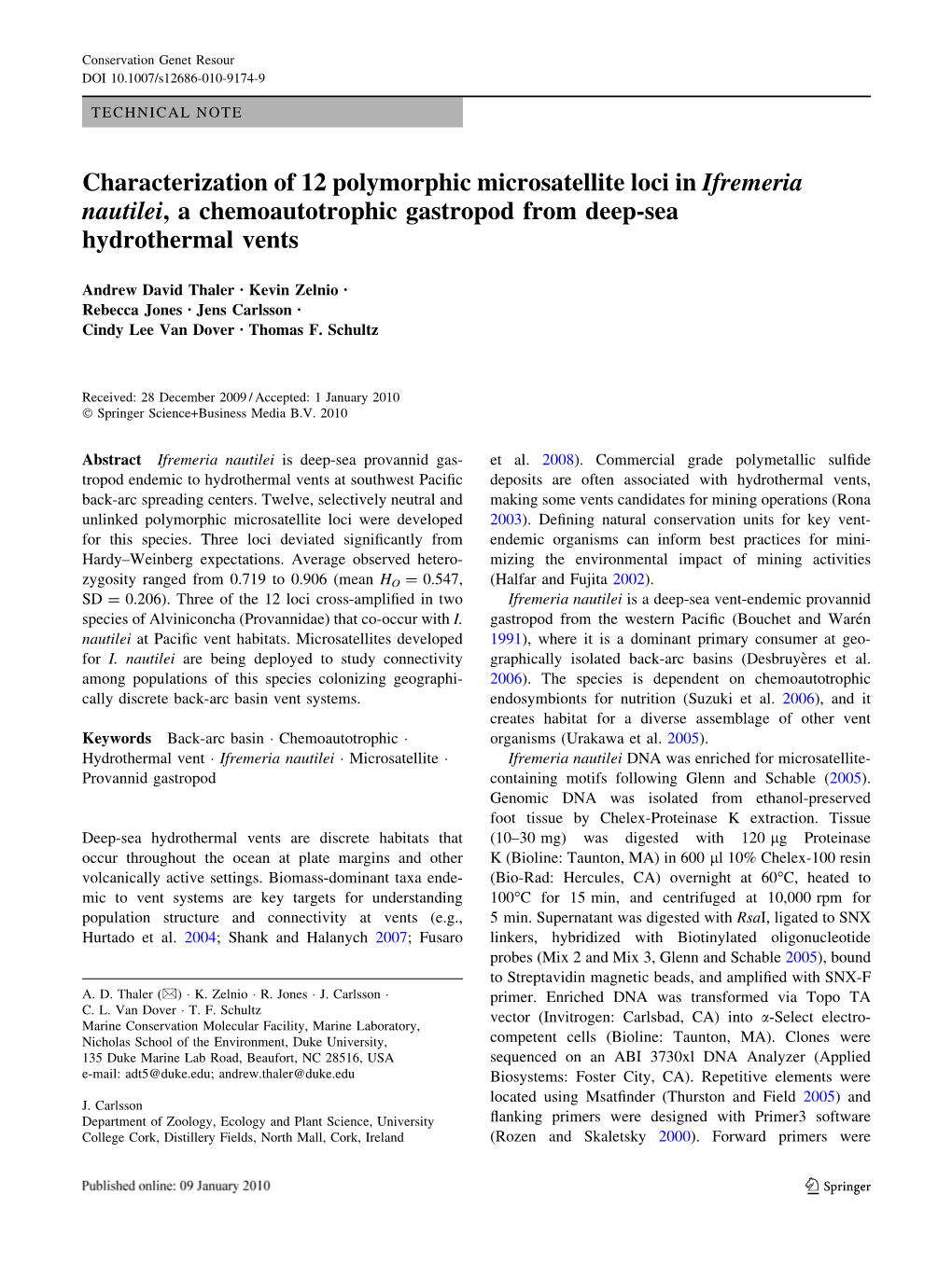 Characterization of 12 Polymorphic Microsatellite Loci in Ifremeria Nautilei, a Chemoautotrophic Gastropod from Deep-Sea Hydrothermal Vents