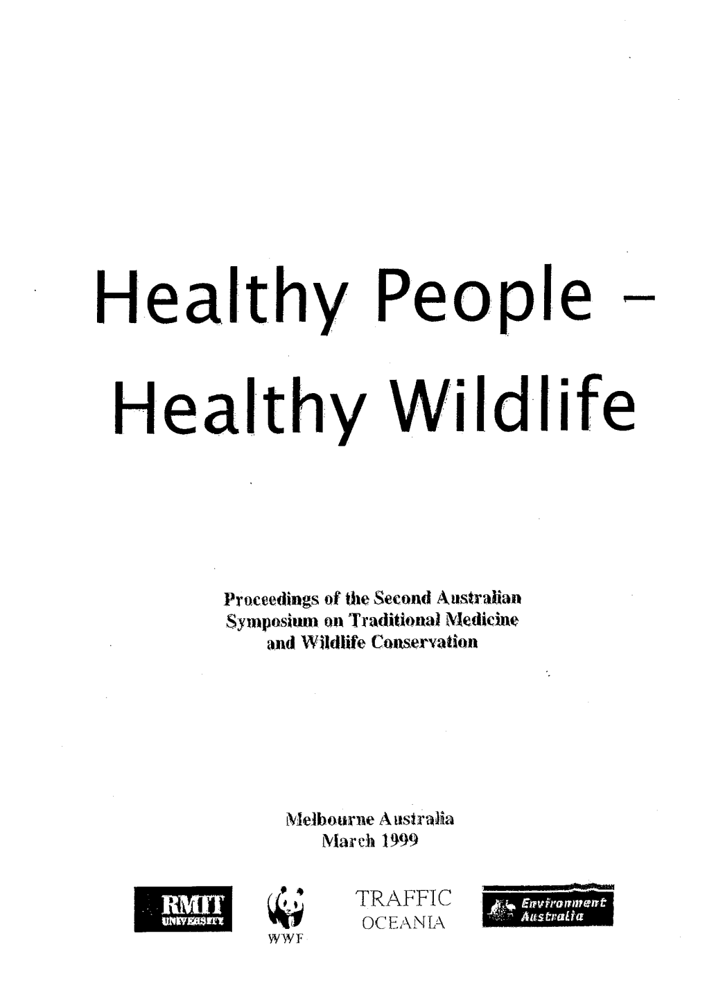 Healthy Wildlife:Proceedings of the Second