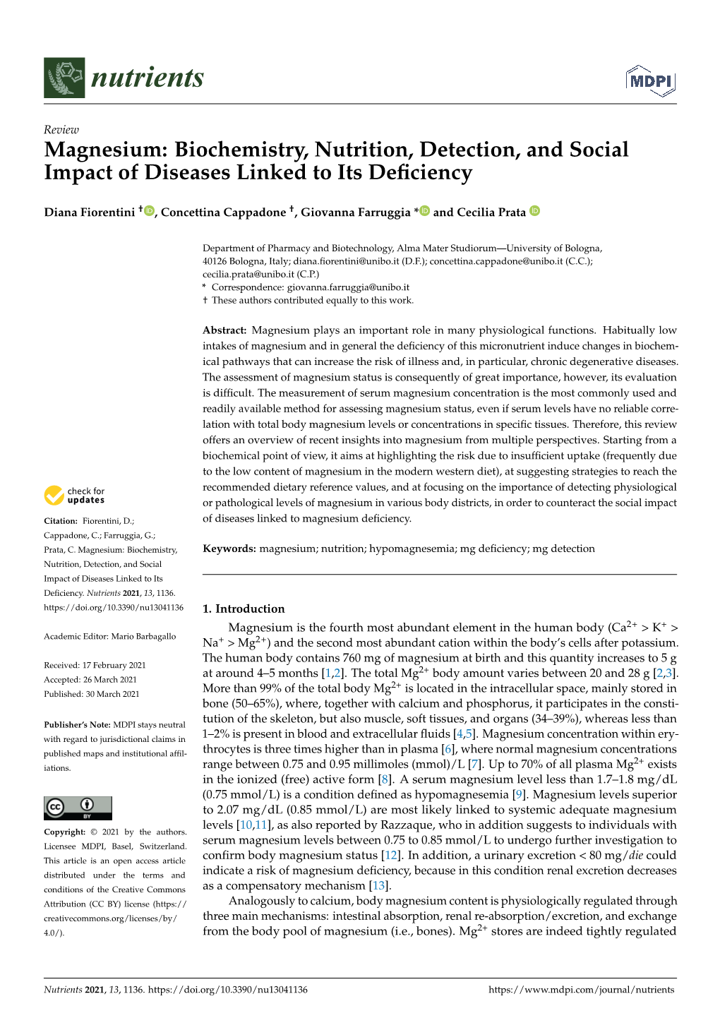 Magnesium: Biochemistry, Nutrition, Detection, and Social Impact of Diseases Linked to Its Deﬁciency