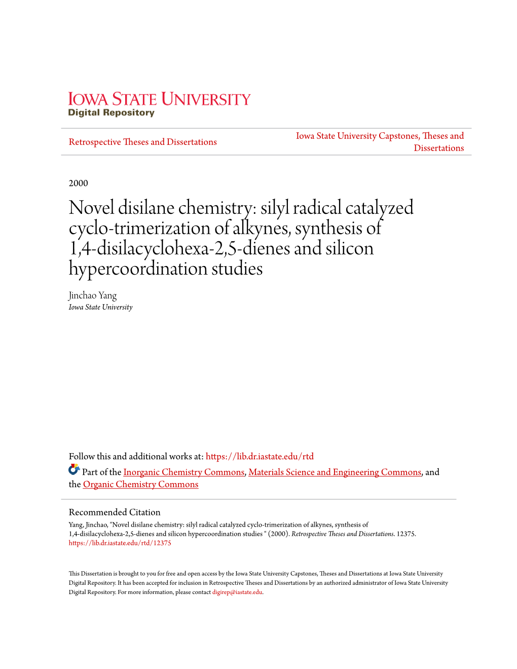 Novel Disilane Chemistry: Silyl Radical Catalyzed Cyclo-Trimerization of Alkynes, Synthesis of 1,4-Disilacyclohexa-2,5-Dienes An