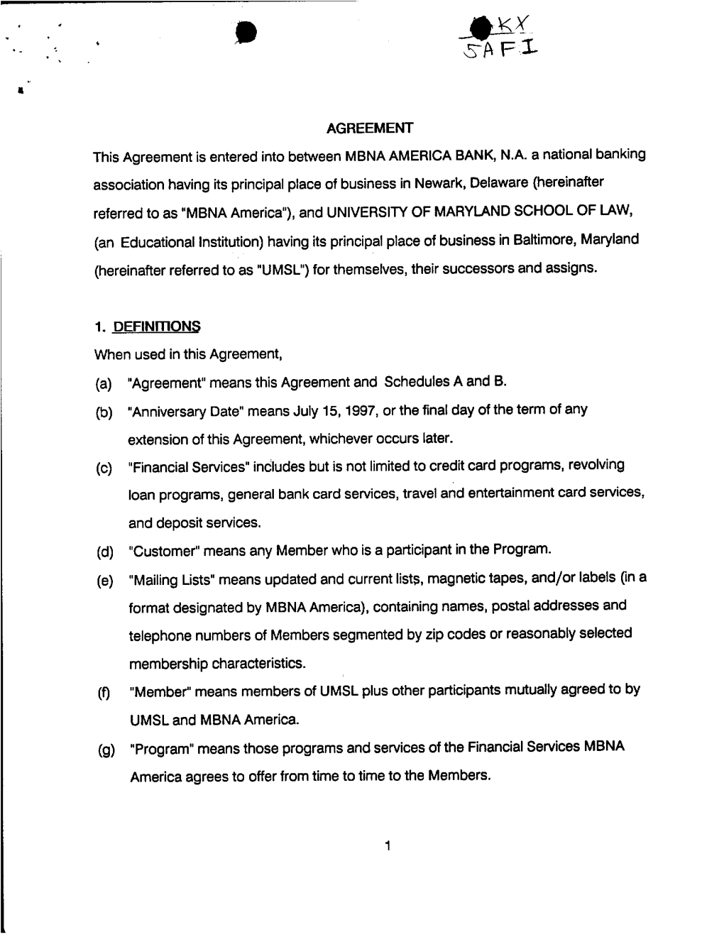 AGREEMENT This Agreement Is Entered Into Between MBNA AMERICA BANK, N.A. a National Banking Association Having Its Principal