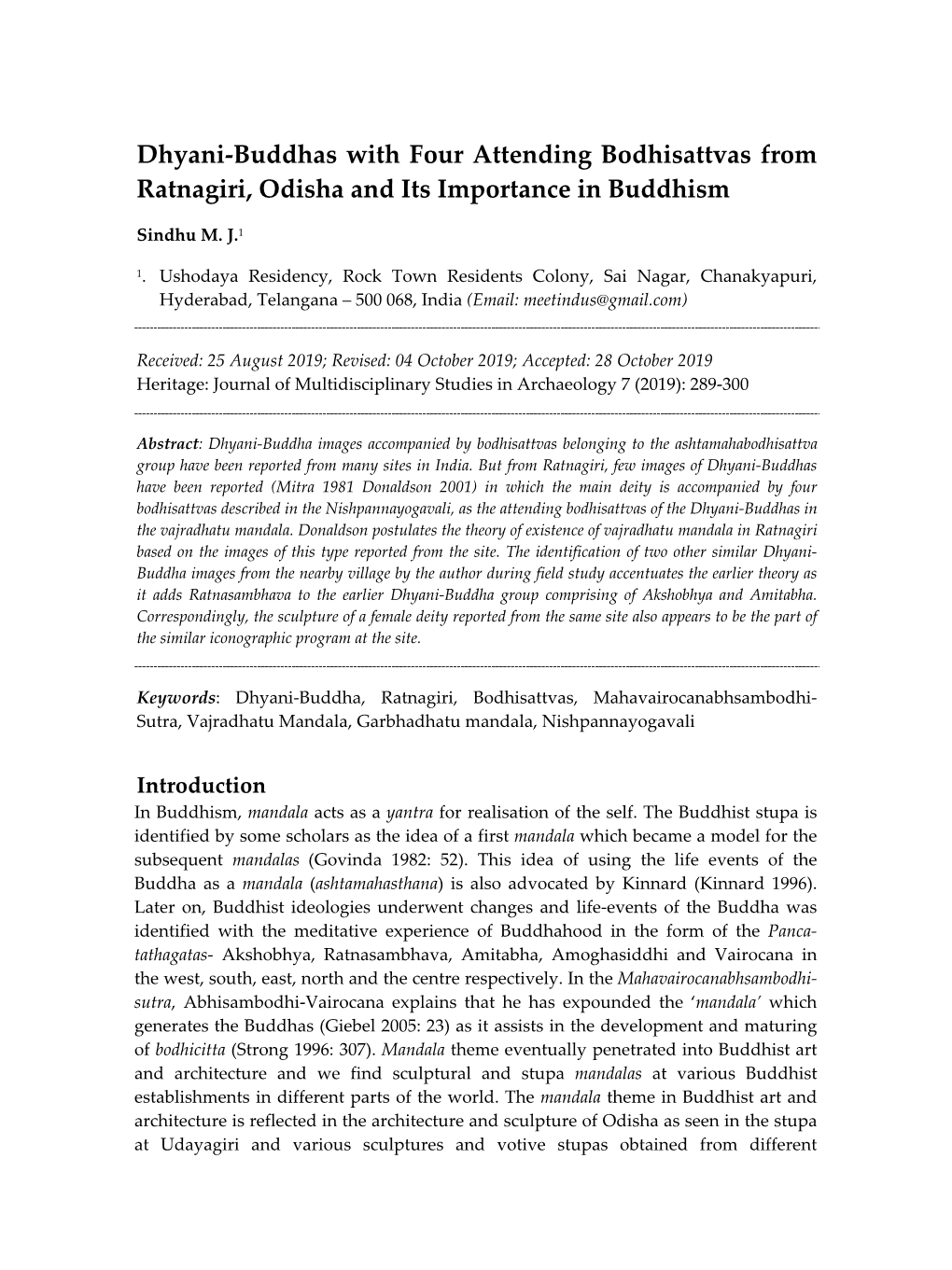 Dhyani-Buddhas with Four Attending Bodhisattvas from Ratnagiri, Odisha and Its Importance in Buddhism