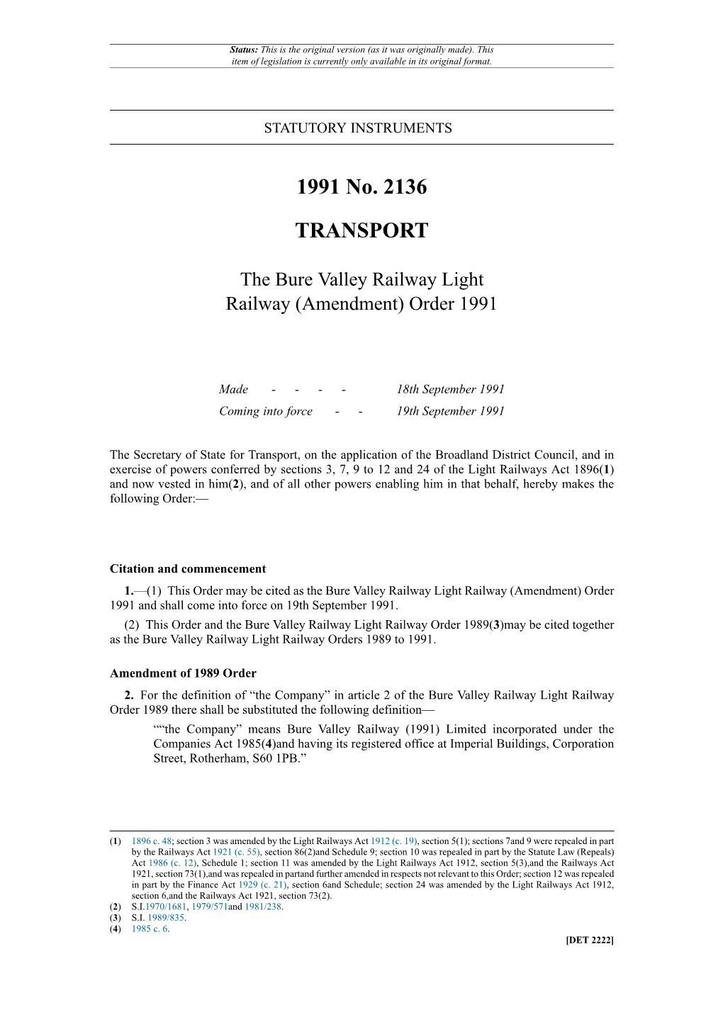 The Bure Valley Railway Light Railway (Amendment) Order 1991