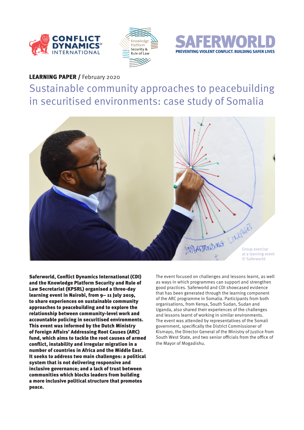 Sustainable Community Approaches to Peacebuilding in Securitised Environments: Case Study of Somalia