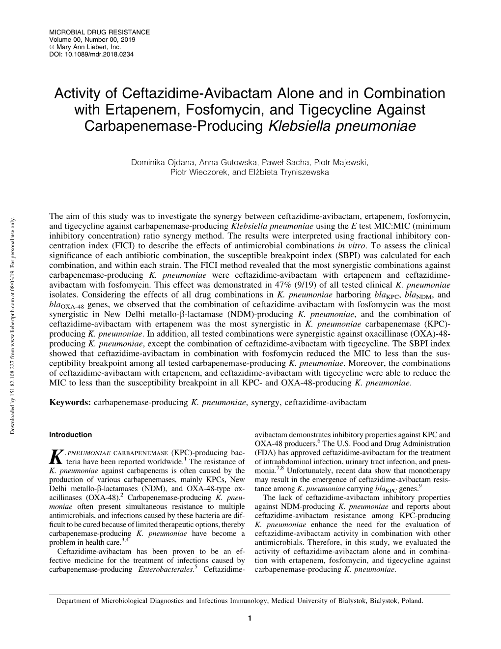 Activity of Ceftazidime-Avibactam Alone and in Combination with Ertapenem, Fosfomycin, and Tigecycline Against Carbapenemase-Producing Klebsiella Pneumoniae