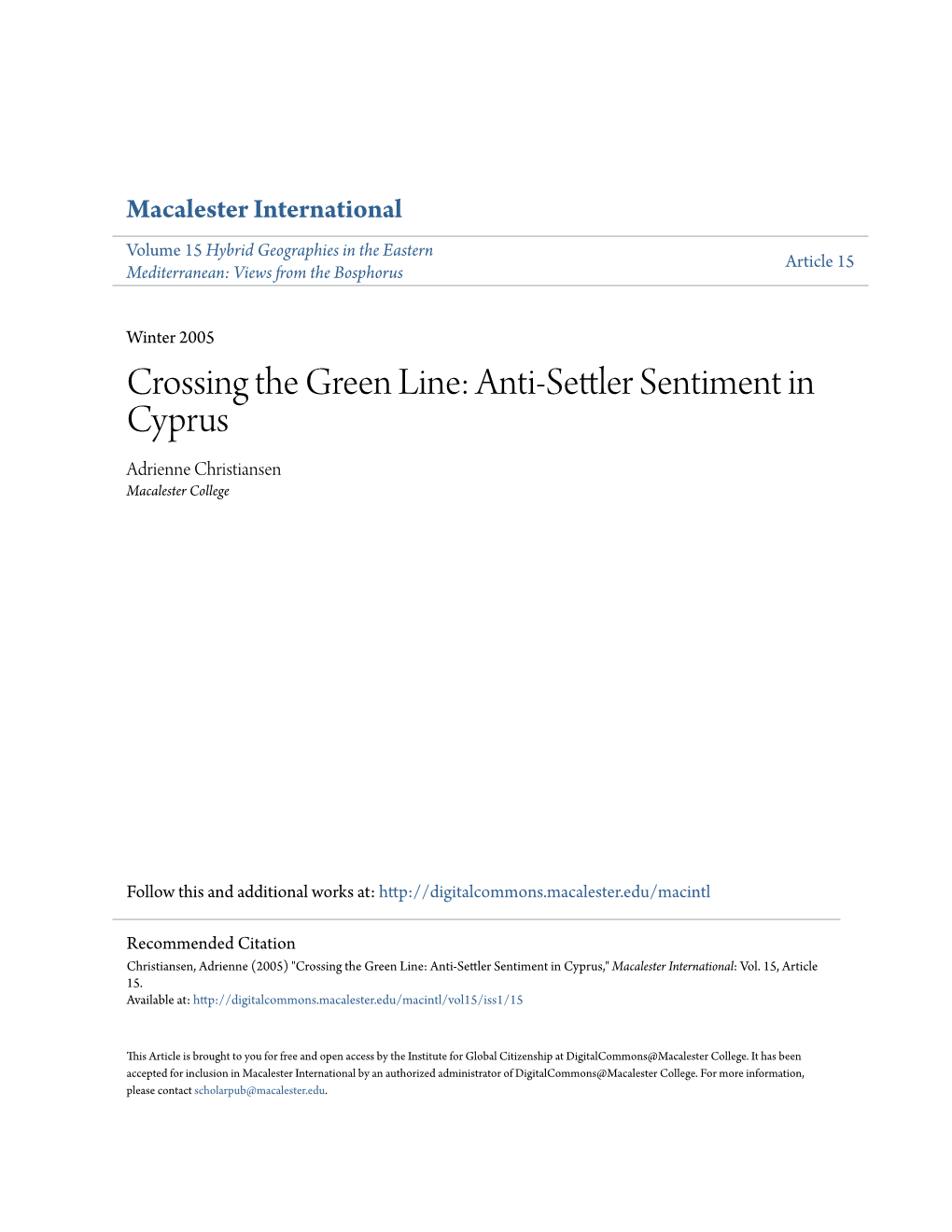 Anti-Settler Sentiment in Cyprus Adrienne Christiansen Macalester College