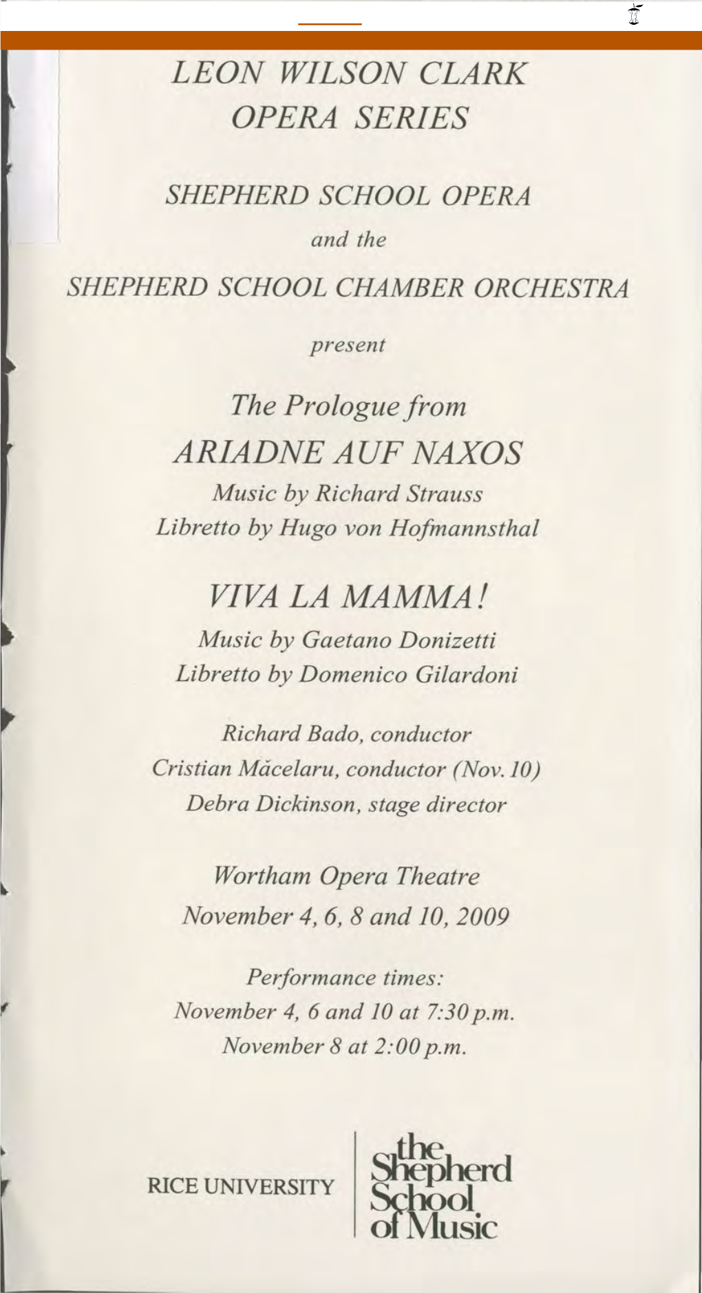 The Prologue from ARIADNE AUF NAXOS Music by Richard Strauss Libretto by Hugo Von Hofmannsthal