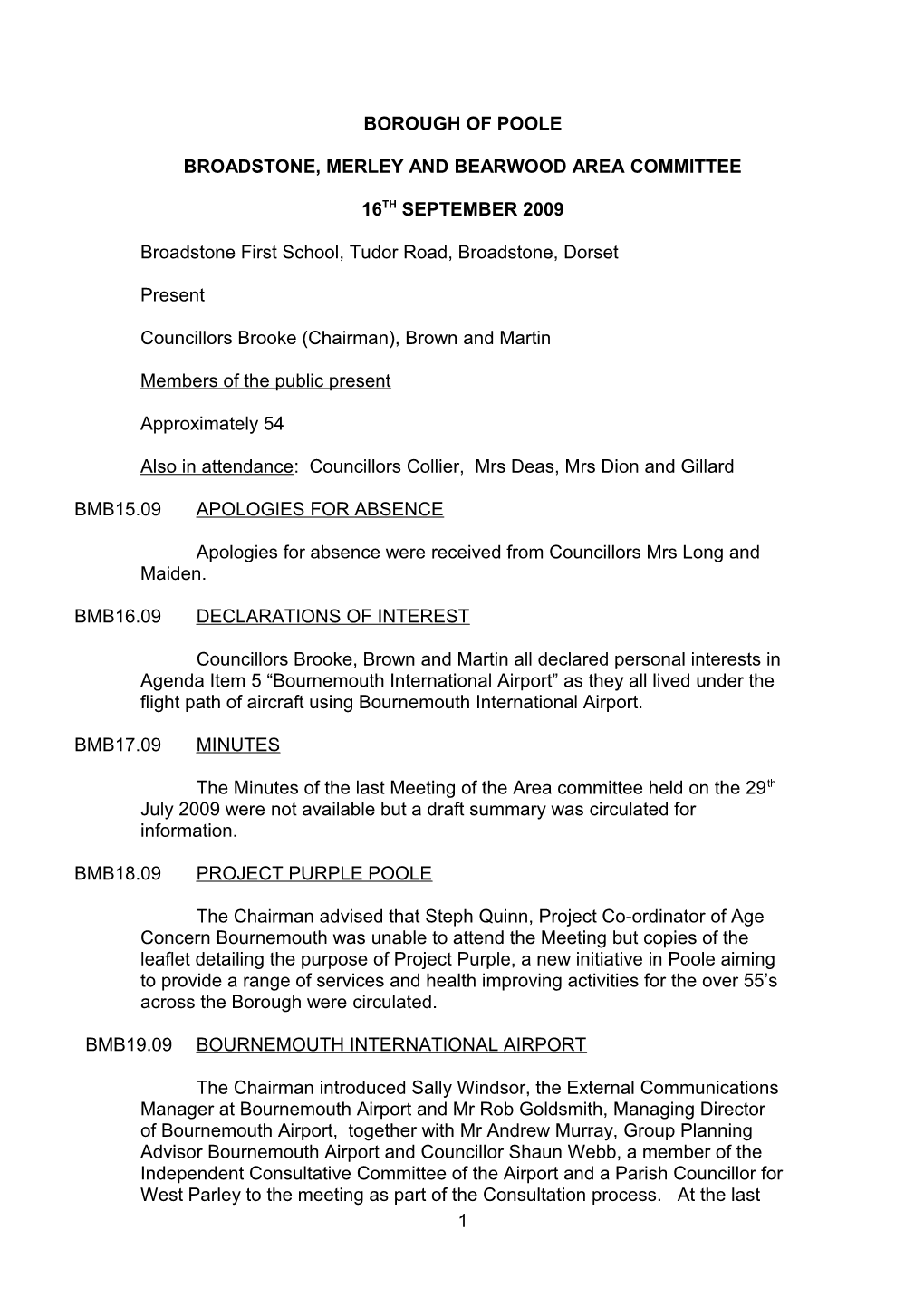 Minutes - Broadstone, Merley and Bearwood Area Committee - 16 September 2009