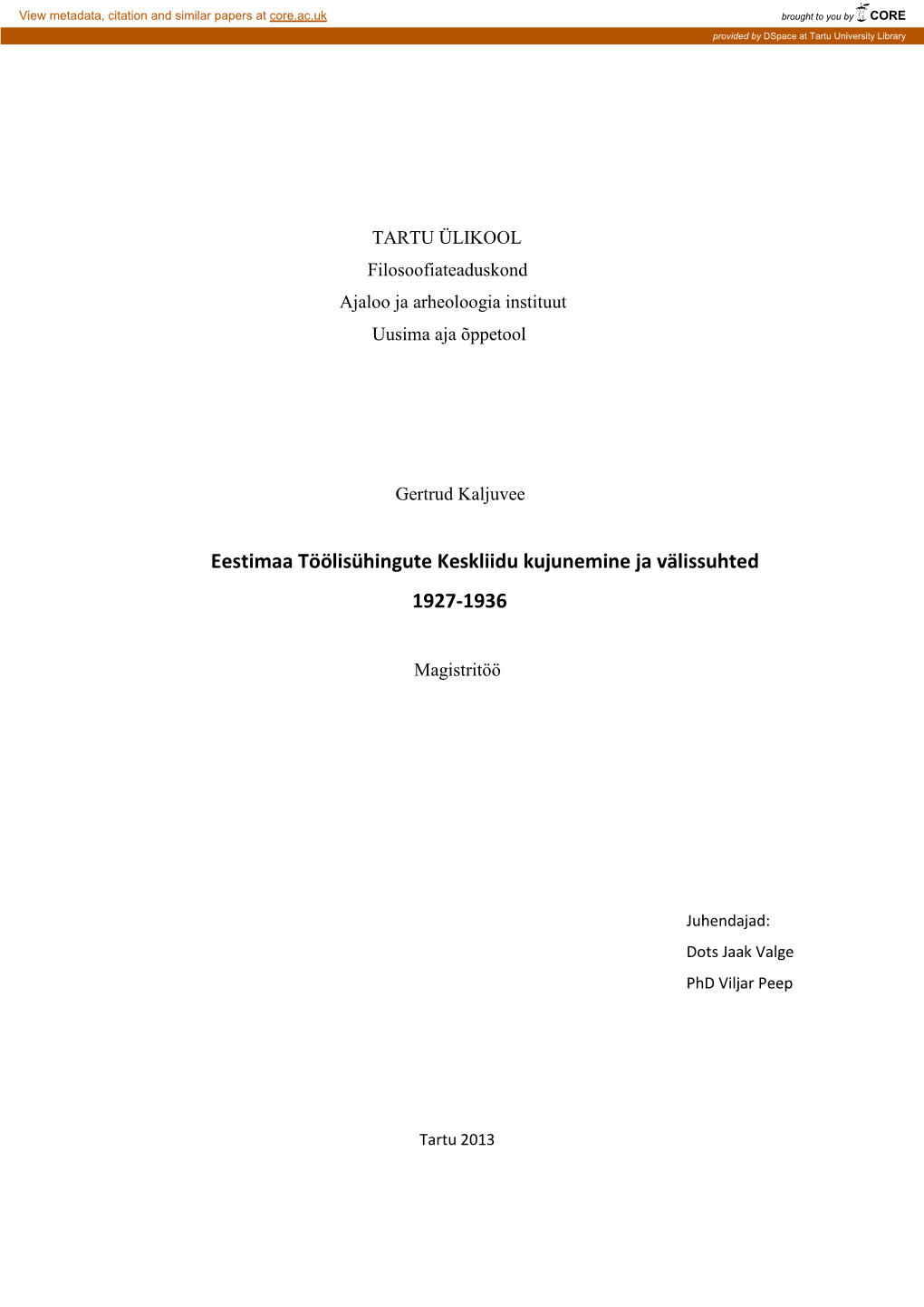 Eestimaa Töölisühingute Keskliidu Kujunemine Ja Välissuhted 1927-1936