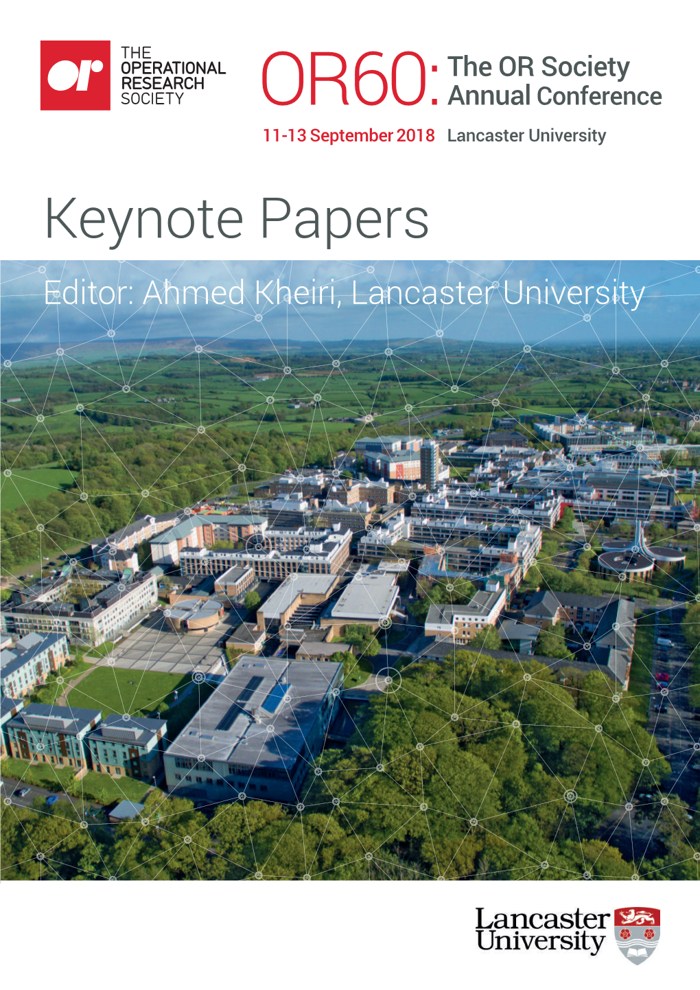 Keynote Papers Editor: Ahmed Kheiri, Lancaster University